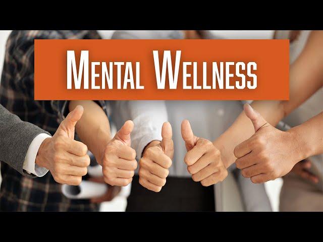 Mental Wellness