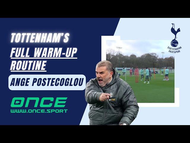 Tottenham's Full Warm Up Routine | Ange Postecoglou