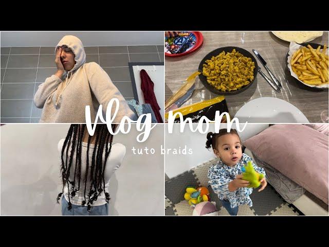 VLOG MOM: Je t’embarque un jour tranquillouuu dans ma vie de maman avec 4 enfants + tuto braids