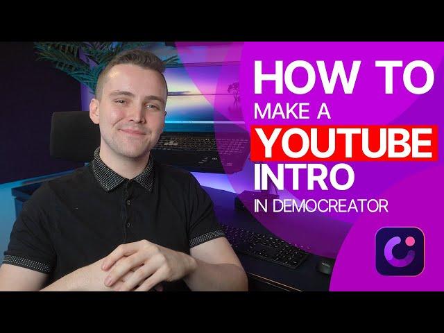 How to Easily Make a YouTube Intro in Wondershare DemoCreator?
