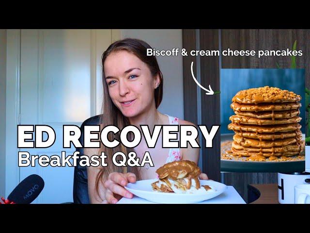 Do I Still Get ED Thoughts? Returning to 'Normal' Portions after Recover | Breakfast Q&A 