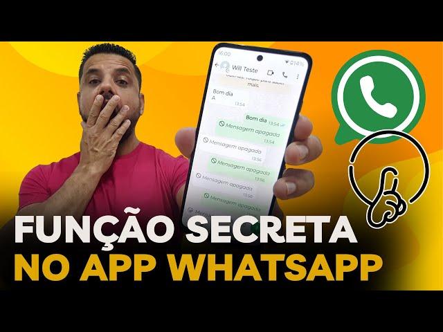 FUNÇÃO Super SECRETA Permite Ver As MENSAGENS APAGADAS DO WHATSAPP Sem Instalar Nenhum Aplicativo