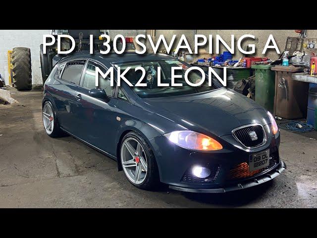 PD130 Swaping MK2 Leon Build