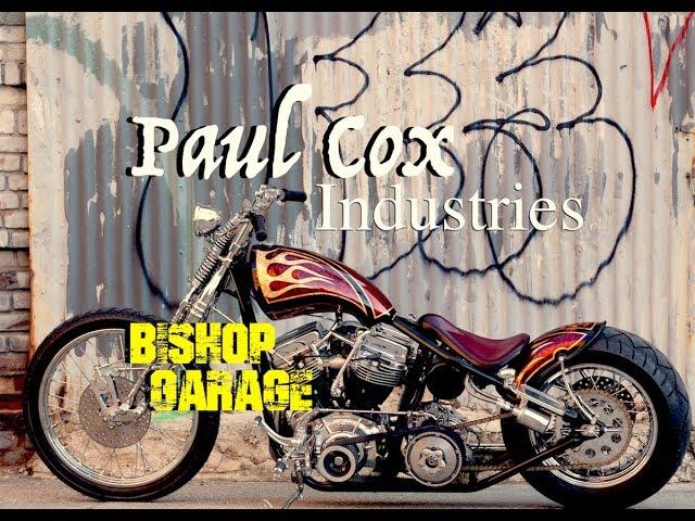 Paul Cox Chopper Builder