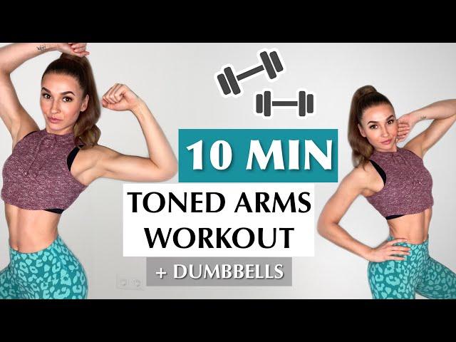 10 MIN TONED ARMS WORKOUT - Quick & Intense ! Beginner Level / Dumbbells / No Repeat/ Katja Believe