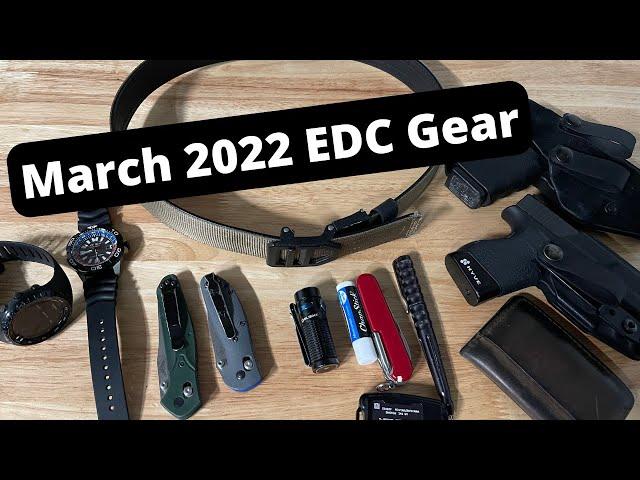 March 2022 EDC Gear [EDC Lvl. 1]