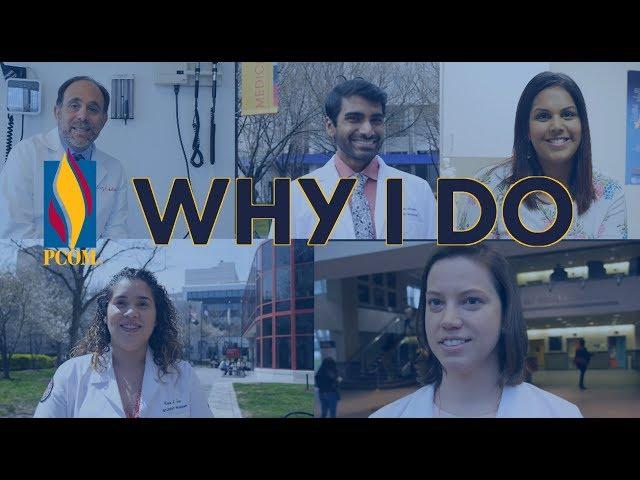 #WhyIDO: PCOM Celebrates National Osteopathic Medicine Week