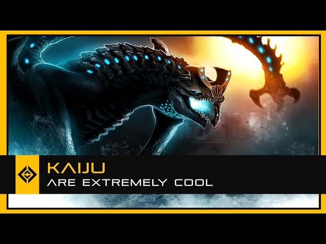 Kaiju Are Extremely Cool (And Here's Why)