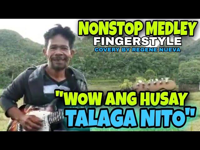 NONSTOP MEDLEY FINGER STYLE by Regene Nueva Amazing guitar talent