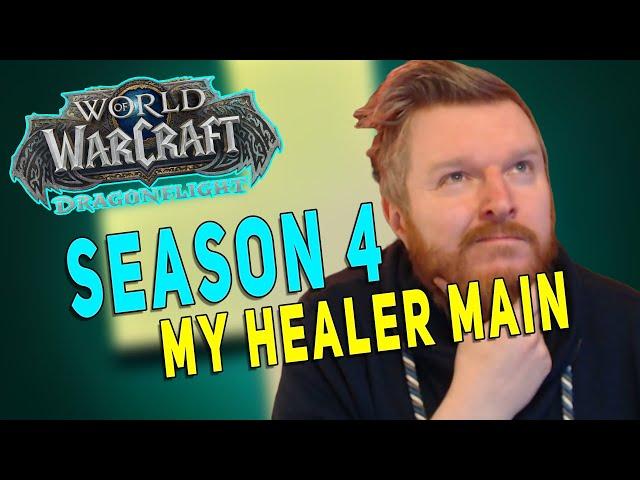 Season 4 MY HEALER MAIN | Top 3 Favourite Healers & Why | Dragonflight