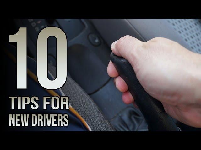 10 Tips For New Drivers