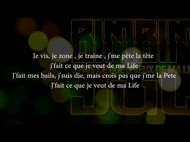 BIMBIM feat JUL - J'fais ce que j'veux de ma life