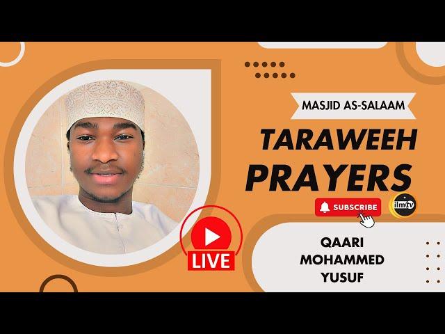 TARAWEEH DAY 1| Imam Mohamed Yusuf || Masjid As-salaam | RAMADHAN 2024/1445