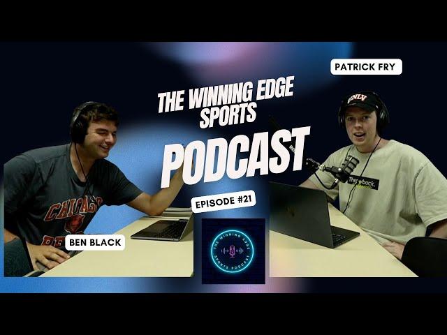 Recapping Sports - The Winning Edge Sports Podcast