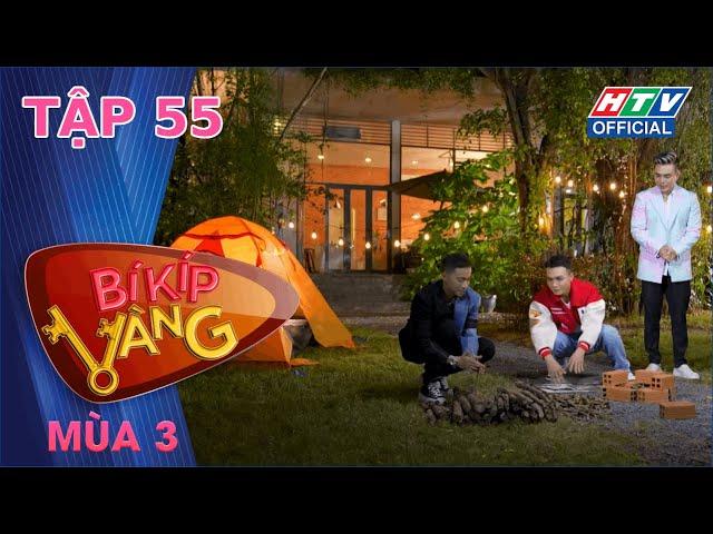 BÍ KÍP VÀNG | S.T, Dương Lâm rủ rê Mai Bảo Vinh cắm trại đêm | MÙA 3 TẬP 55 | 6/4/2022