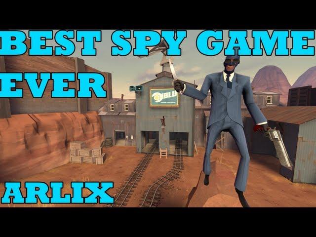 Best Spy Gameplay Ever [Team Fortress 2 commentary]