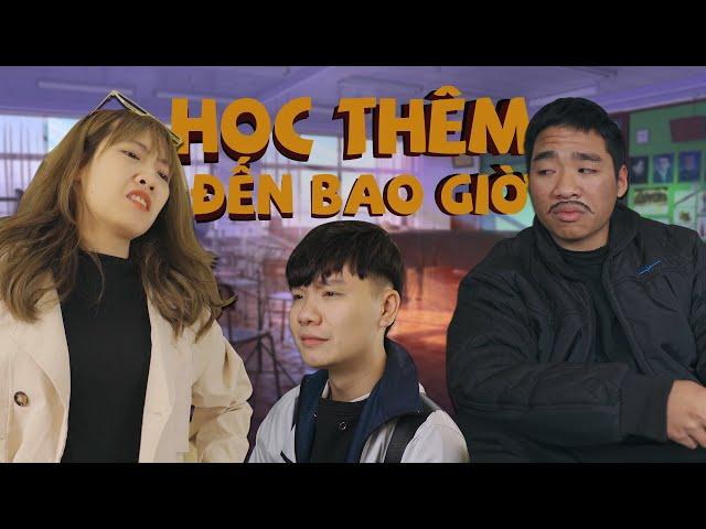 [NHẠC CHẾ] - Học Thêm Đến Bao Giờ (Stream Đến Bao Giờ Parody) | Tuna Lee