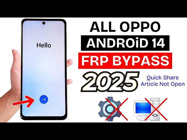 All Oppo Android 14 : Google/FRP Bypass Without Pc - Share Method Not Work 2025 New Security Update