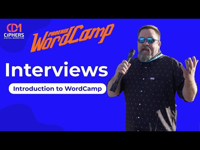 Exploring WordPress Worlds: Ciphers Digital at WordCamp 2024 Phoenix | Interviews & Insights