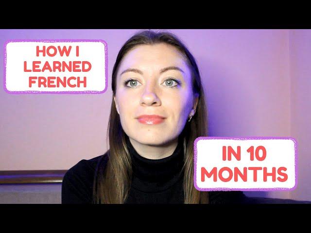 How I learned French from zero to C1 in 10 months / TEF Exam