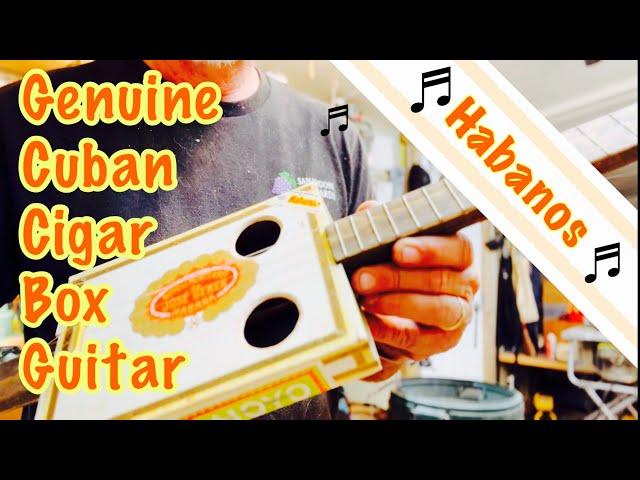 Cigar Box Guitar - Genuine Cuban - Habanos - 23 Inch Scale - Tuned EBE