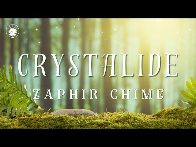 Crystalide Zaphir Chime | Calming & Joyful Sound Healing | Stress Relief, Study Sounds, Sleep Sounds