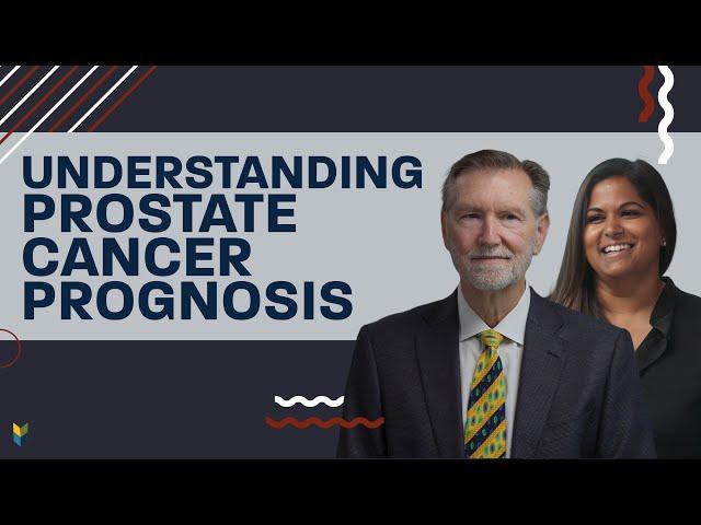 Understanding #ProstateCancer Prognosis | #MarkScholzMD #AlexScholz #PCRI