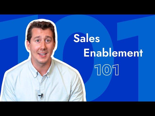 Sales Enablement 101