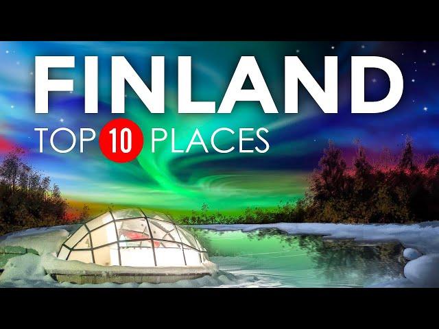 Top 10 Beautiful Places to Visit in Finland - Finland 2023 Travel Guide