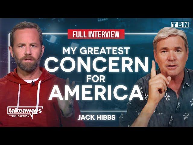 Jack Hibbs: The RESTORATION of LIBERTY Depends on THIS | Kirk Cameron on TBN