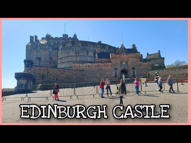 WALKING up to EDINBURGH CASTLE