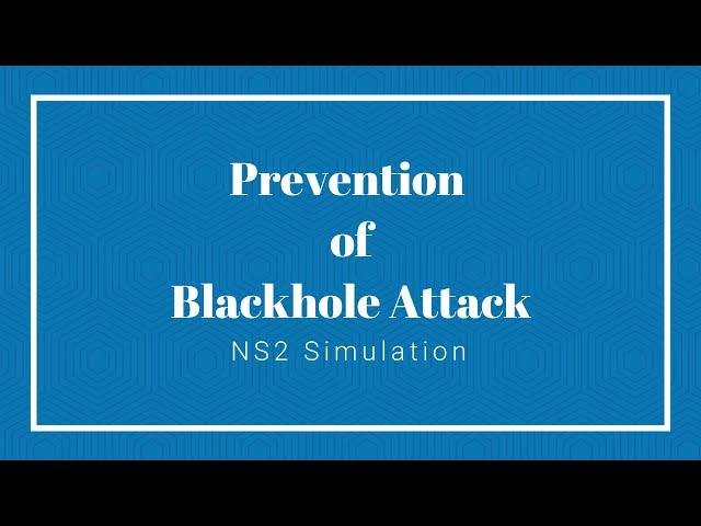 Black-hole attack Simulation on NS2 | Network Simulation | Routing Protocol