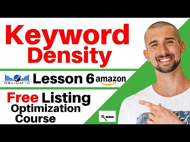 Amazon SEO Optimization | Find The Optimal Keyword Density For Your Listing