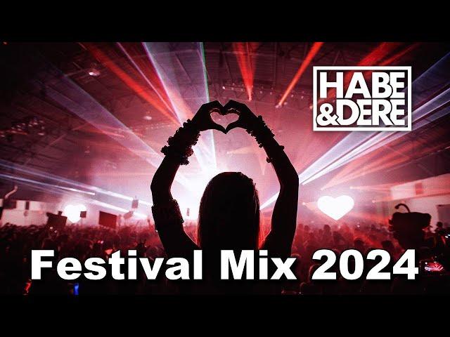 Habe & Dere Dorfpartymix #7 (Festival Edit)