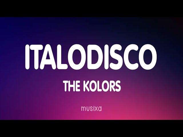 The Kolors - ITALODISCO (Testo/Lyrics)