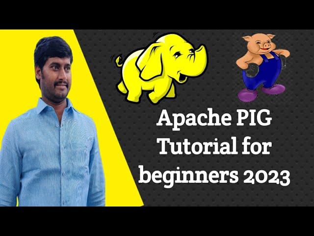 Pig tutorial | Apache Pig tutorial for beginners | Hadoop training | Big data Hadoop Tutorial