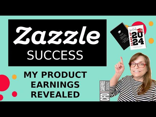 Discover My New Product Success on Zazzle - June's Earnings