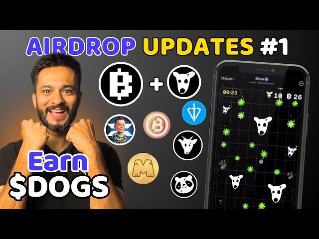 Blum Airdrop with $DOGS Big Update | Earn $DOGS on Blum Drop Games | All Airdrop Updates #1