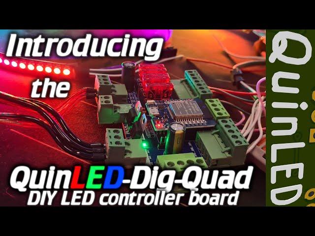 QuinLED The QuinLED-Dig-Quad is here!