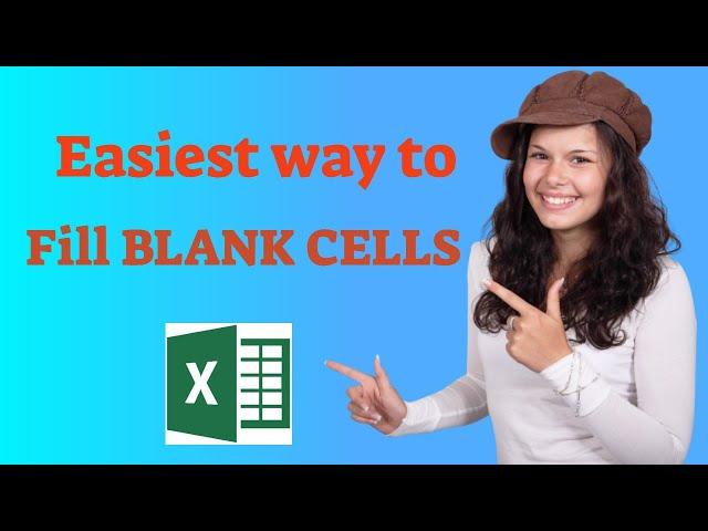 How to Fill blanks cells