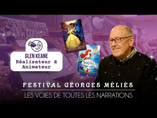 Interview : Glen Keane Animateur & Réalisateur