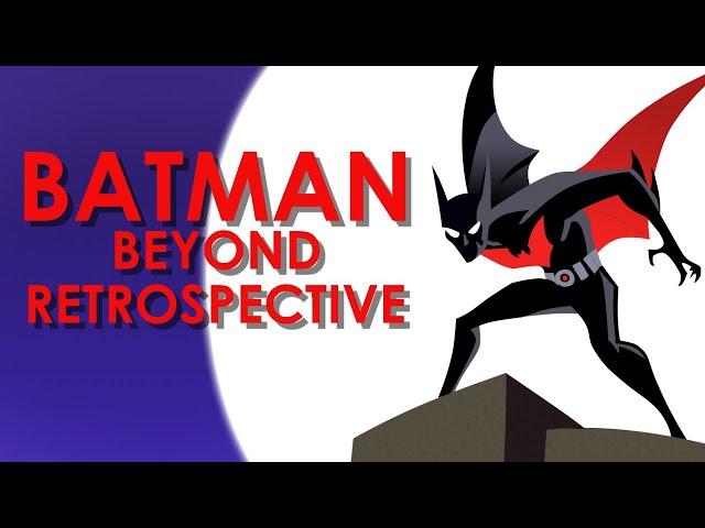 Batman Beyond (1999) Retrospective/Review - DC Animated Universe Retrospective, Part 3