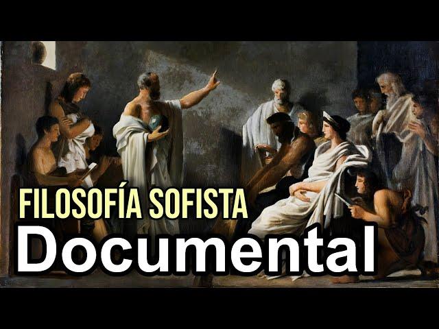 Documental 2024: Historia de la Filosofía Sofista de la Antigua Grecia