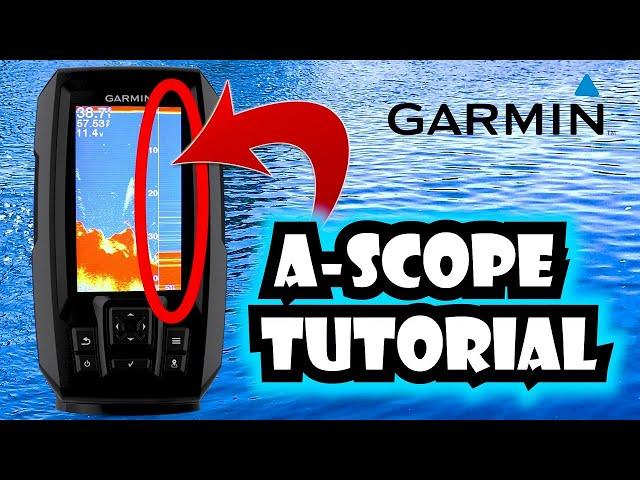 Garmin Striker 4 A-Scope Tutorial | What is A-Scope?