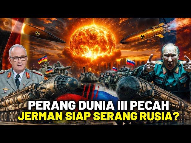 Jerman Bakal Picu Perang Dunia III Rusia-NATO? Rencana Besar Jerman dalam Perang Dunia 3 Dimulai