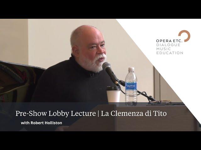 Lobby Lecture | La Clemenza di Tito