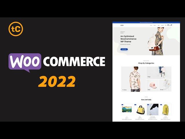 The Complete WooCommerce Tutorial for Beginners - Step by Step - 2022| Create an eCommerce Website