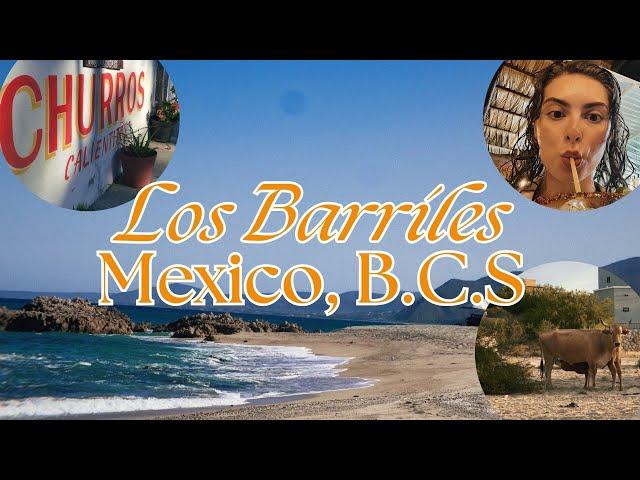 Visiting LOS BARRILES, Mexico