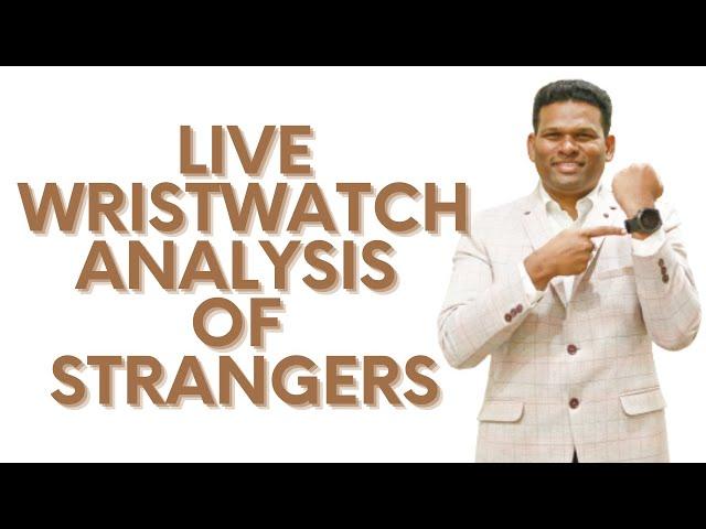 Live Wristwatch Analysis of facebook, youtube participants (Strangers) by Students of Sudhir Kove