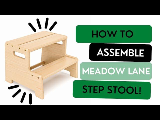 How to Assemble Meadow Lane Step Stool